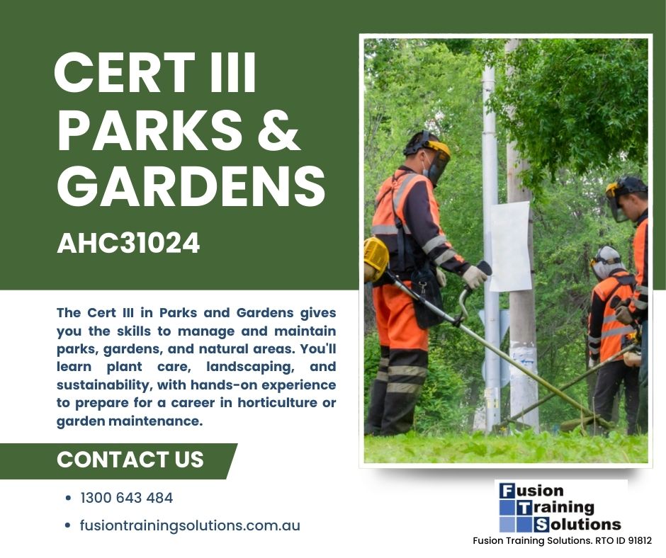 Cert III Parks & Gardens